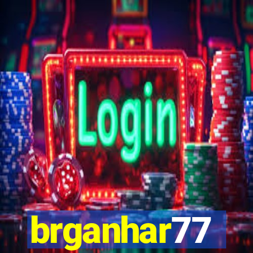 brganhar77