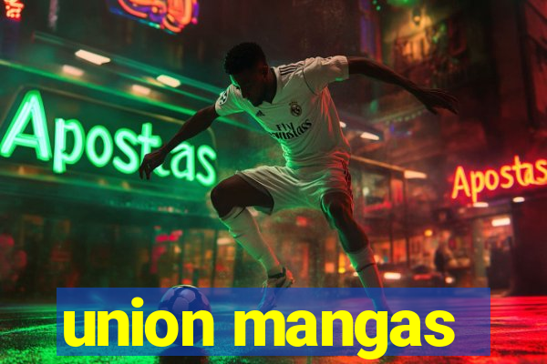 union mangas