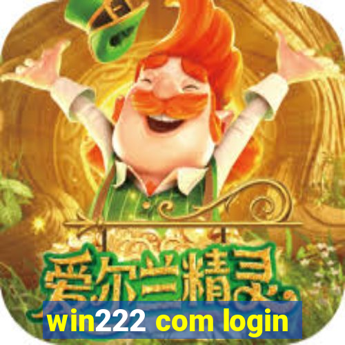 win222 com login