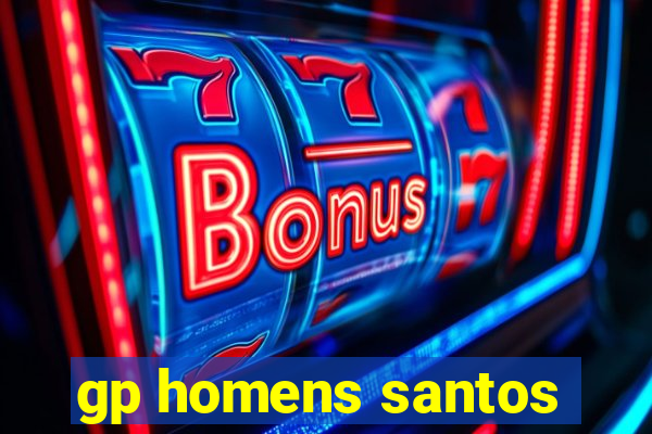 gp homens santos