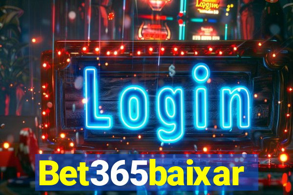 Bet365baixar