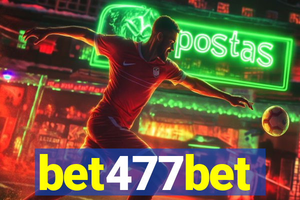 bet477bet