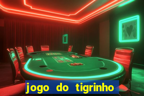 jogo do tigrinho casa chinesa