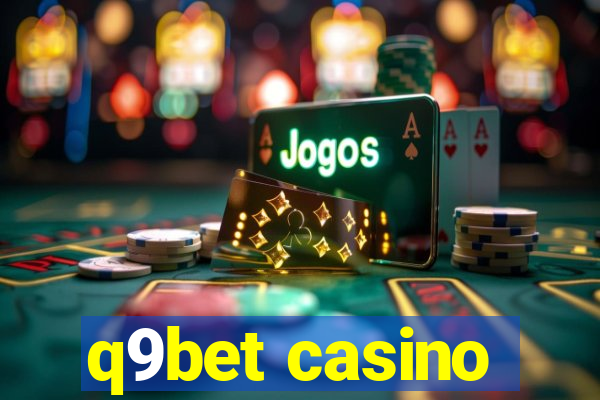 q9bet casino