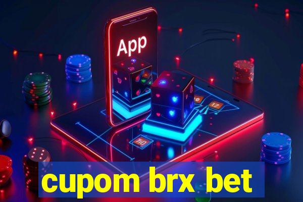 cupom brx bet