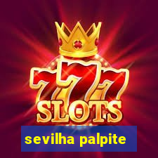 sevilha palpite