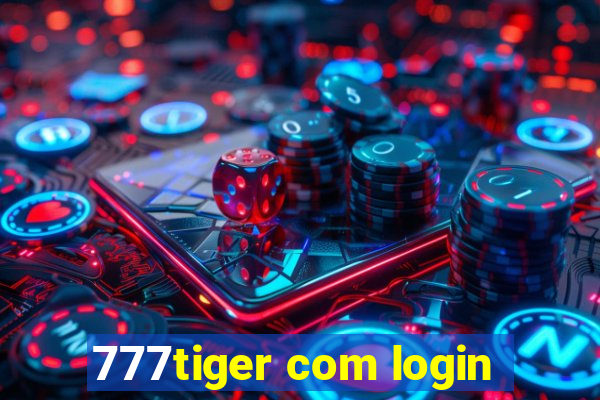 777tiger com login