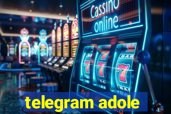 telegram adole