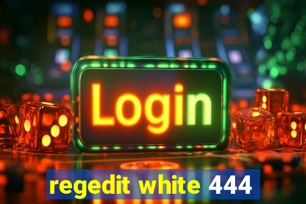 regedit white 444