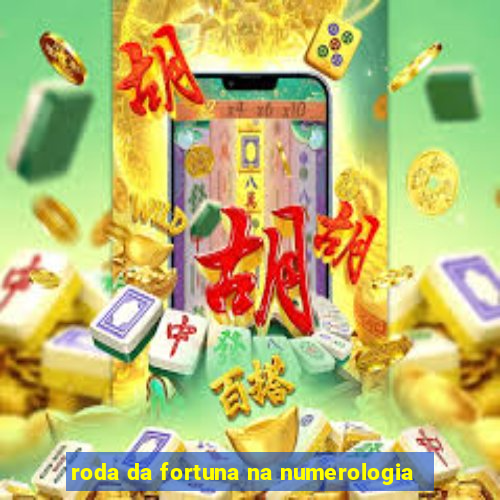 roda da fortuna na numerologia