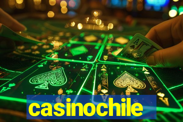 casinochile