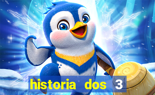 historia dos 3 porquinhos resumida