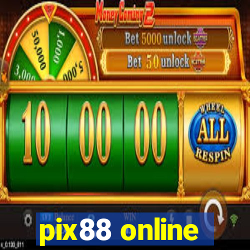 pix88 online