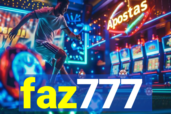 faz777