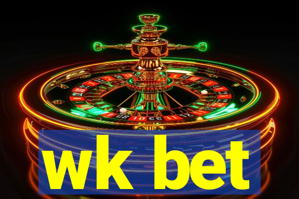 wk bet