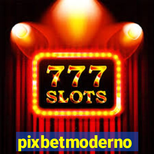 pixbetmoderno