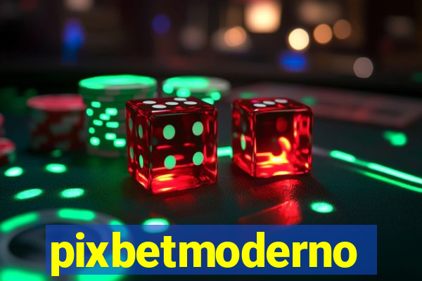 pixbetmoderno