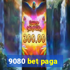 9080 bet paga