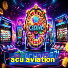 acu aviation