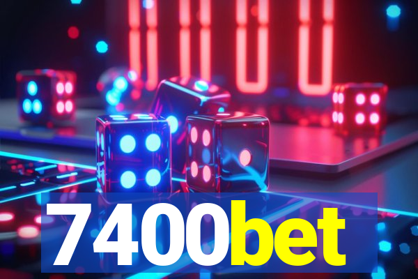 7400bet