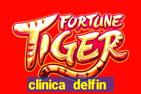 clinica delfin itaigara salvador