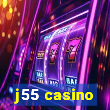 j55 casino