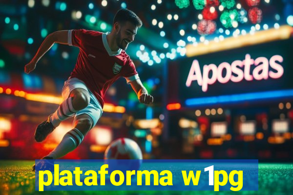 plataforma w1pg