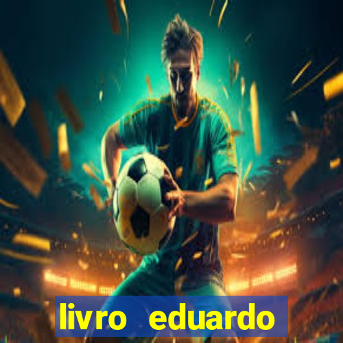 livro eduardo fortuna mercado financeiro