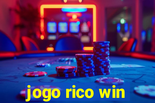 jogo rico win