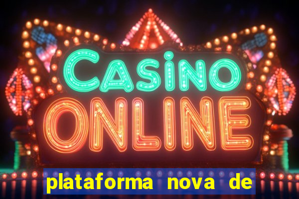 plataforma nova de jogos para ganhar dinheiro