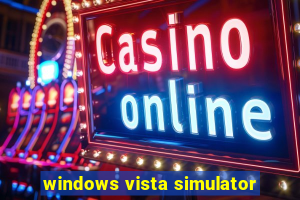 windows vista simulator