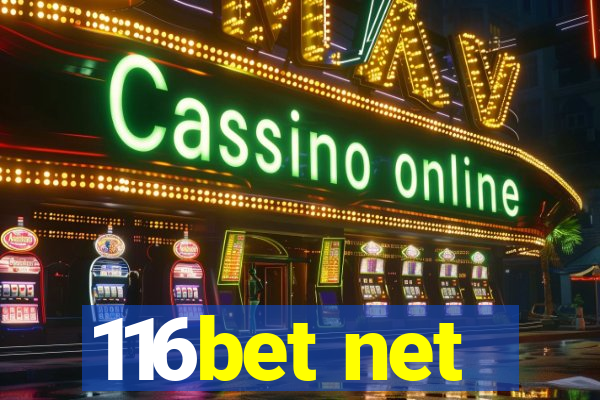 116bet net