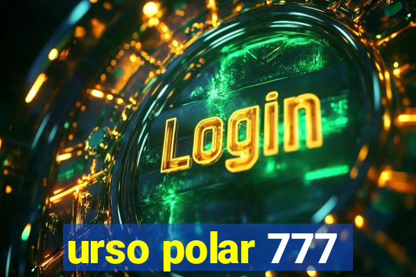 urso polar 777