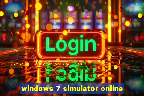 windows 7 simulator online