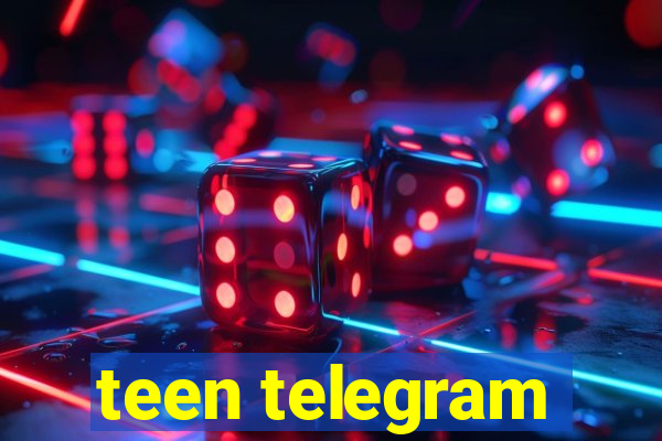 teen telegram