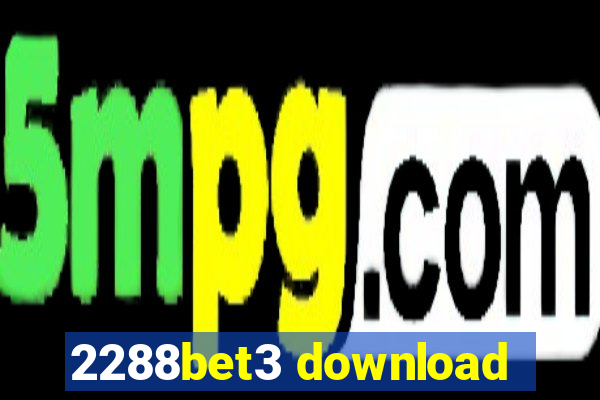 2288bet3 download