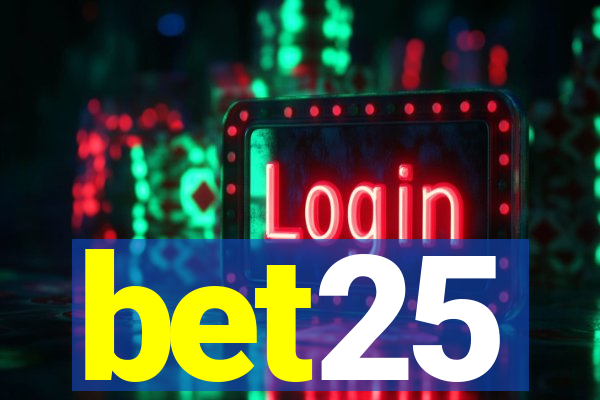 bet25