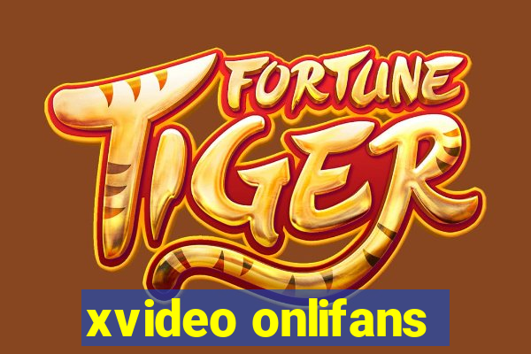 xvideo onlifans