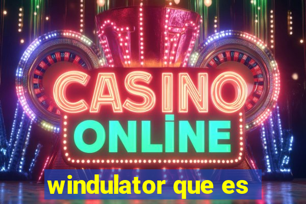 windulator que es