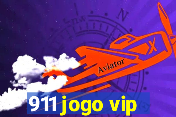 911 jogo vip