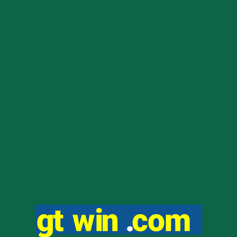 gt win .com