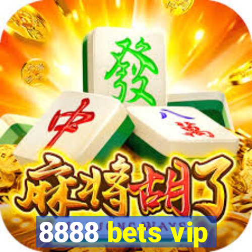 8888 bets vip