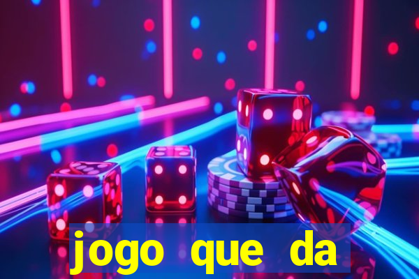 jogo que da dinheiro para se cadastrar