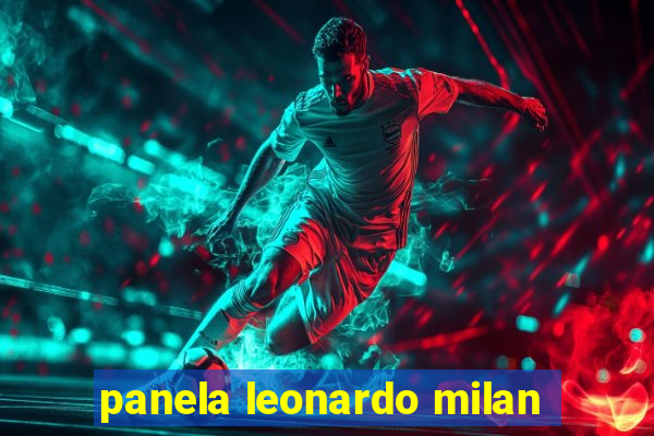 panela leonardo milan