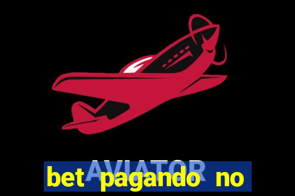 bet pagando no cadastro sem deposito