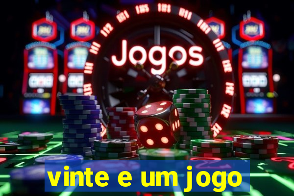 vinte e um jogo