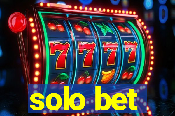 solo bet