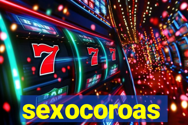 sexocoroas