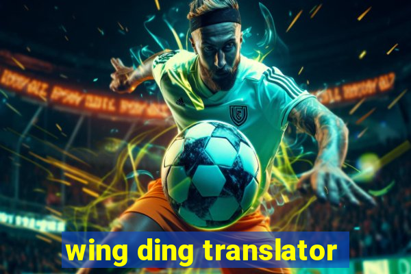 wing ding translator