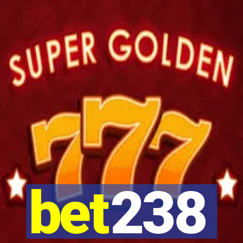 bet238